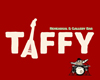 TAFFY